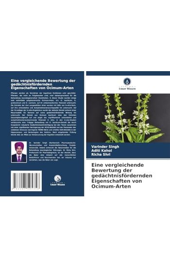Eine vergleichende Bewertung der gedächtnisfördernden Eigenschaften von Ocimum-Arten
