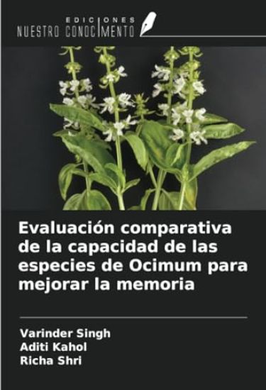 Evaluación comparativa de la capacidad de las especies de Ocimum para mejorar la memoria