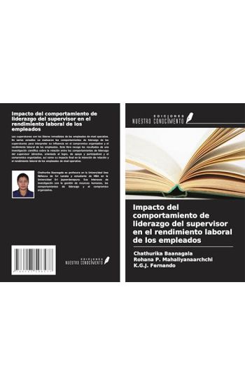 Impacto del comportamiento de liderazgo del supervisor en el rendimiento laboral de los empleados