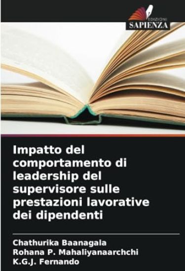 Impatto del comportamento di leadership del supervisore sulle prestazioni lavorative dei dipendenti