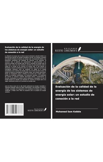 Evaluación de la calidad de la energía de los sistemas de energía solar: un estudio de conexión a la red
