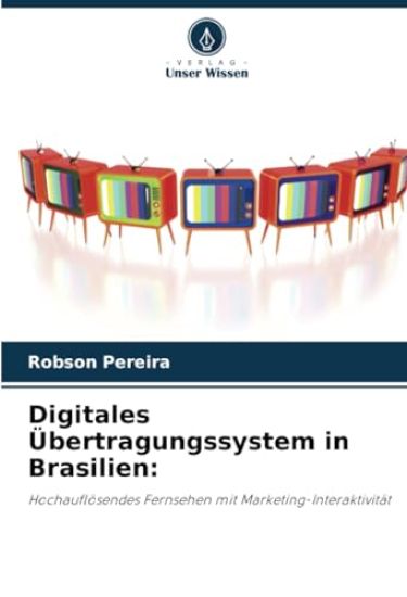 Digitales Übertragungssystem in Brasilien