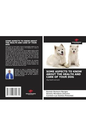 Some Aspects to Know about the Health and Care of Your Dog