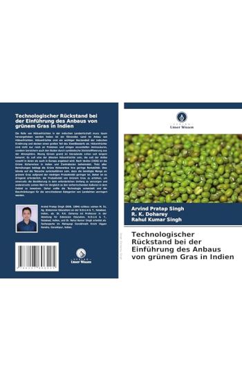 Technologischer Rückstand bei der Einführung des Anbaus von grünem Gras in Indien