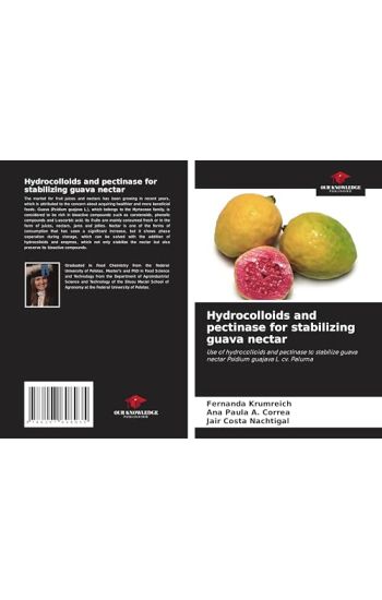 Hydrocolloids and pectinase for stabilizing guava nectar
