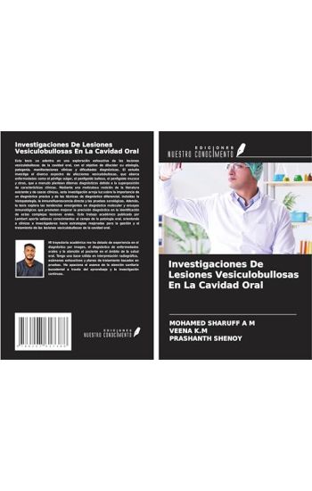 Investigaciones De Lesiones Vesiculobullosas En La Cavidad Oral