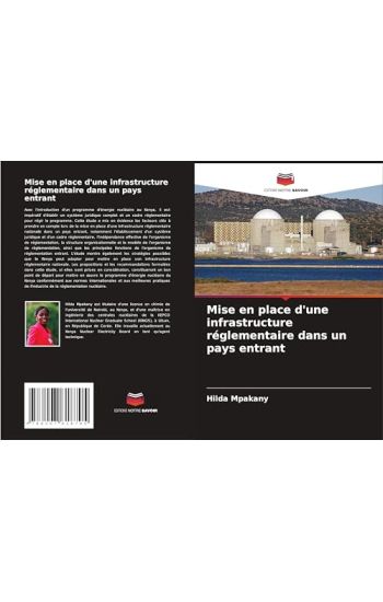 Mise en place d'une infrastructure réglementaire dans un pays entrant