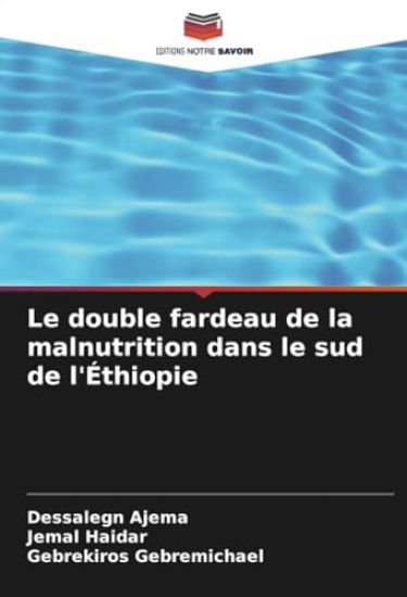 Le double fardeau de la malnutrition dans le sud de l'Éthiopie