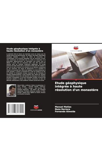 Etude géophysique intégrée à haute résolution d'un monastère