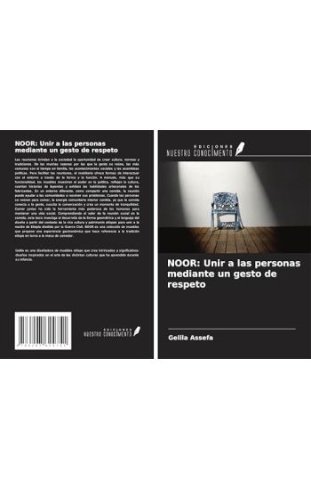NOOR: Unir a las personas mediante un gesto de respeto