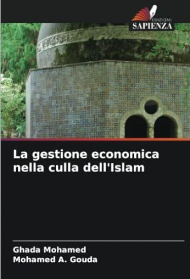 La gestione economica nella culla dell'Islam