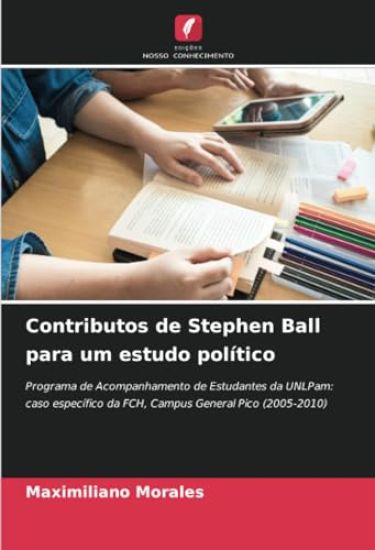 Contributos de Stephen Ball para um estudo político