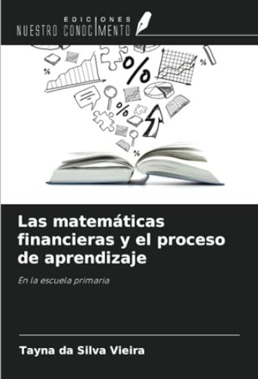 Las matemáticas financieras y el proceso de aprendizaje