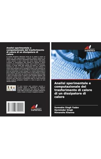 Analisi sperimentale e computazionale del trasferimento di calore di un dissipatore di calore