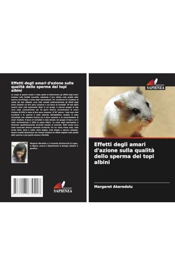 Effetti degli amari d'azione sulla qualità dello sperma dei topi albini