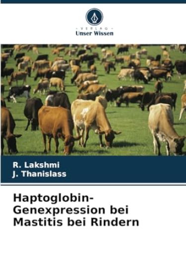 Haptoglobin-Genexpression bei Mastitis bei Rindern