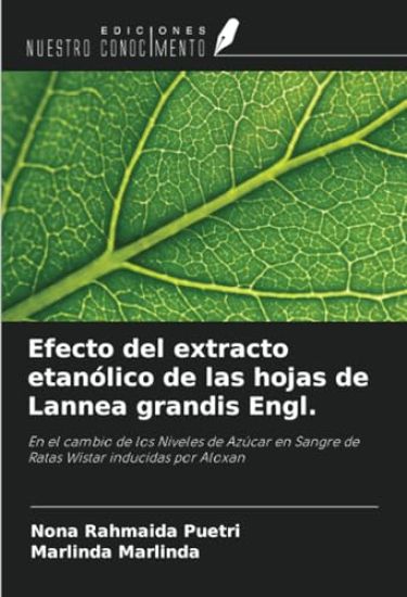 Efecto del extracto etanólico de las hojas de Lannea grandis Engl.