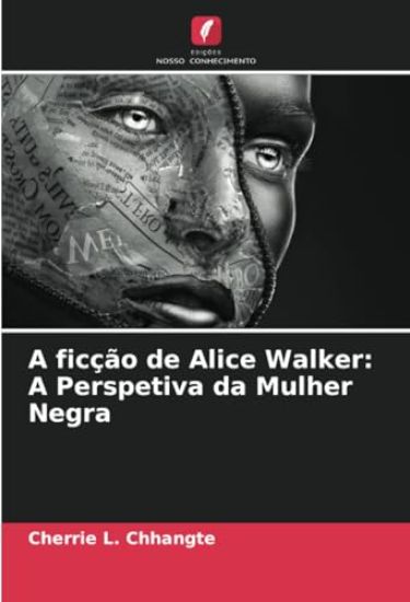 A ficção de Alice Walker