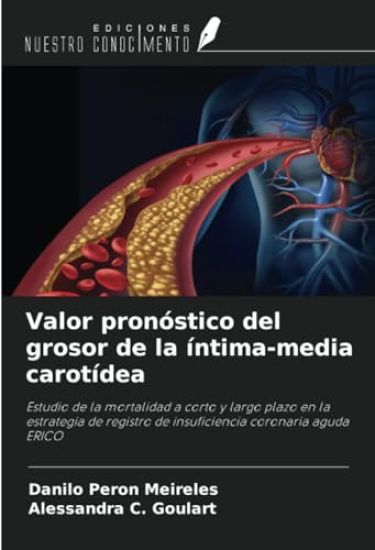 Valor pronóstico del grosor de la íntima-media carotídea