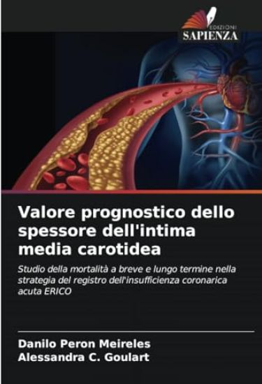 Valore prognostico dello spessore dell'intima media carotidea
