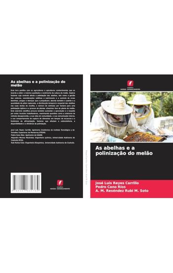 As abelhas e a polinização do melão