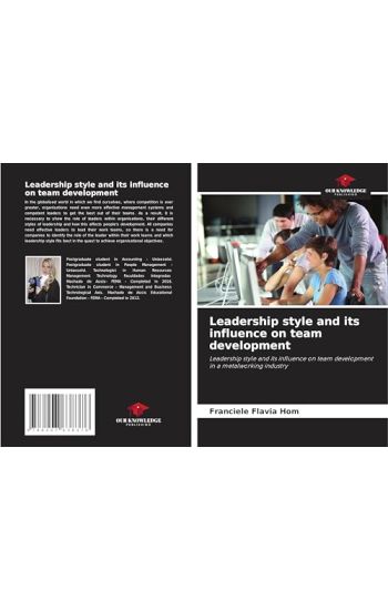 Leadership style and its influence on team development