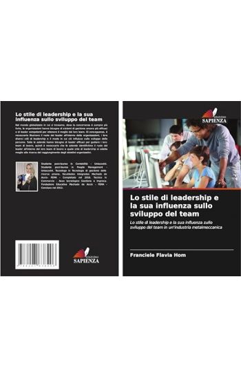 Lo stile di leadership e la sua influenza sullo sviluppo del team