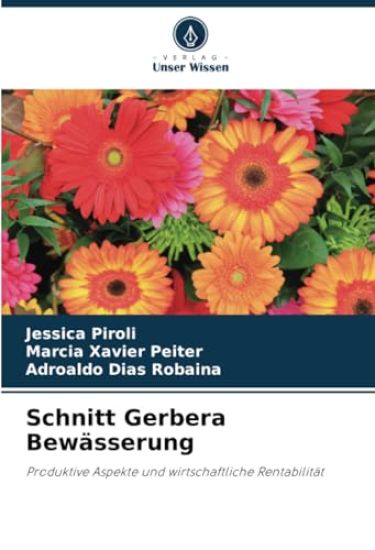 Schnitt Gerbera Bewässerung