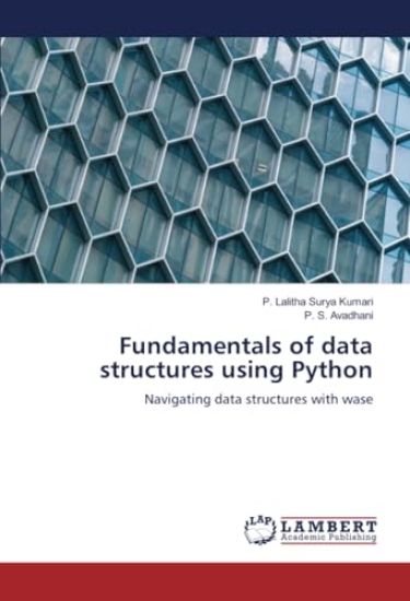 Fundamentals of data structures using Python