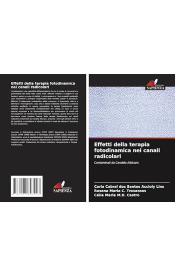 Effetti della terapia fotodinamica nei canali radicolari