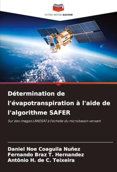 Détermination de l'évapotranspiration à l'aide de l'algorithme SAFER