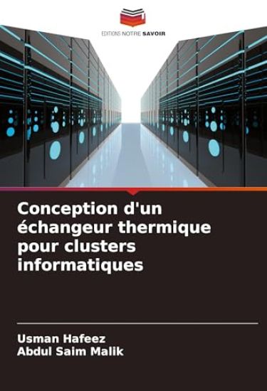 Conception d'un échangeur thermique pour clusters informatiques
