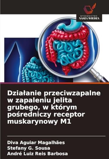 Dzia¿anie przeciwzapalne w zapaleniu jelita grubego, w którym po¿redniczy receptor muskarynowy M1