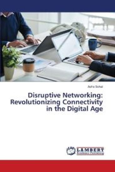 Disruptive Networking