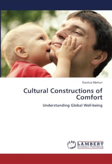 Cultural Constructions of Comfort