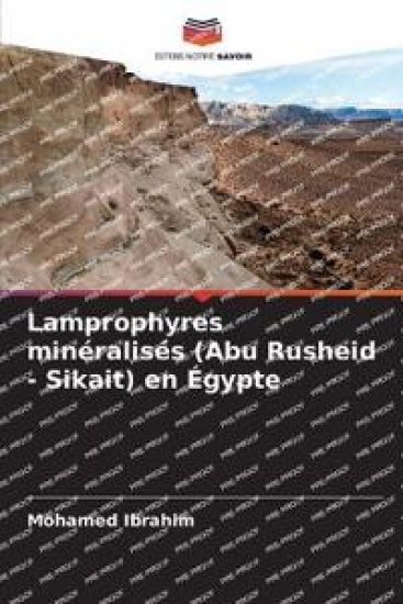 Lamprophyres minéralisés (Abu Rusheid - Sikait) en Égypte