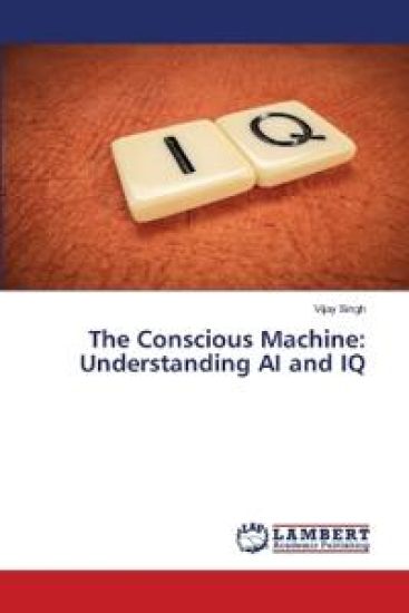 The Conscious Machine
