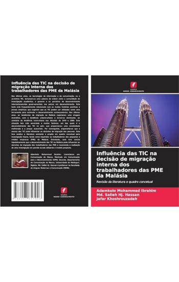 Influência das TIC na decisão de migração interna dos trabalhadores das PME da Malásia