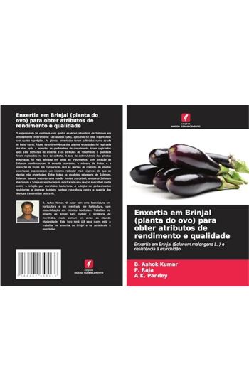 Enxertia em Brinjal (planta do ovo) para obter atributos de rendimento e qualidade