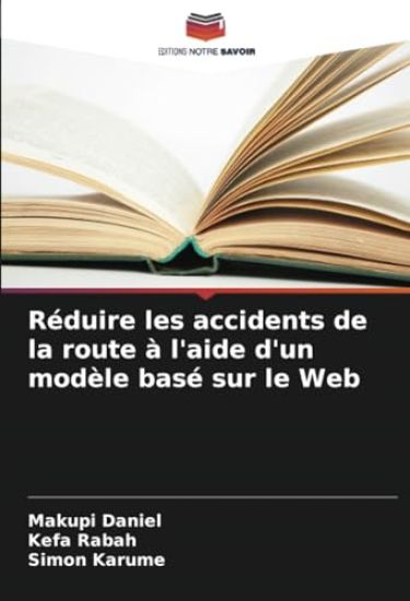 Réduire les accidents de la route à l'aide d'un modèle basé sur le Web