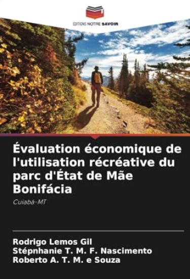 Évaluation économique de l'utilisation récréative du parc d'État de Mãe Bonifácia