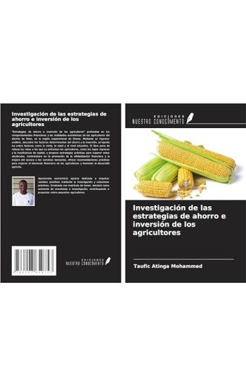 Investigación de las estrategias de ahorro e inversión de los agricultores