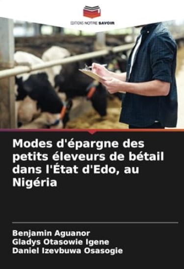 Modes d'épargne des petits éleveurs de bétail dans l'État d'Edo, au Nigéria