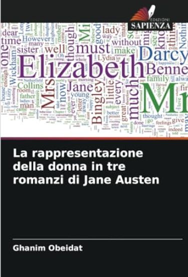 La rappresentazione della donna in tre romanzi di Jane Austen