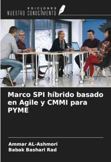 Marco SPI híbrido basado en Agile y CMMI para PYME