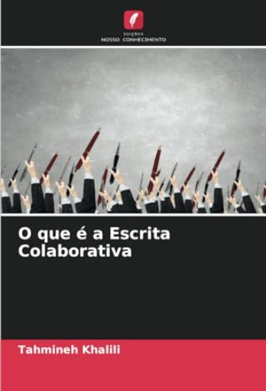 O que é a Escrita Colaborativa