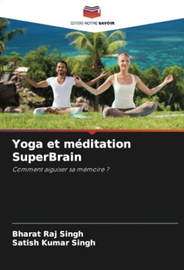 Yoga et méditation SuperBrain