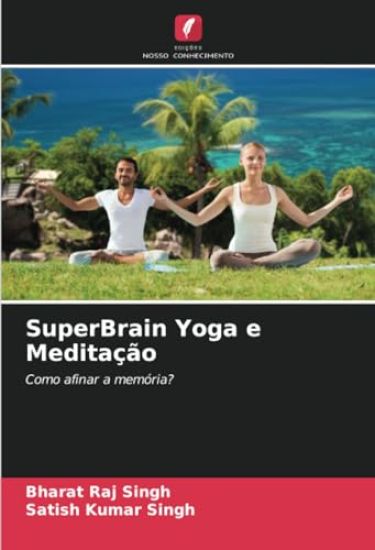 SuperBrain Yoga e Meditação