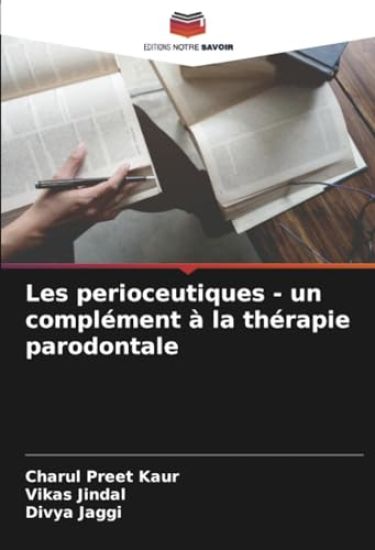 Les perioceutiques - un complément à la thérapie parodontale
