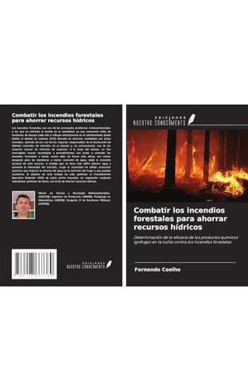 Combatir los incendios forestales para ahorrar recursos hídricos